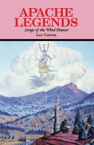Imagen de archivo de Apache Legends, Songs of the Wind Dancer a la venta por Wonder Book