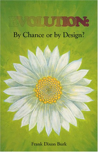 Imagen de archivo de Evolution: By Chance or by Design? a la venta por Browsers' Bookstore, CBA