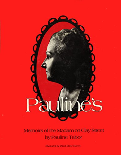 9780879630089: Pauline's: Memoirs of the Madam on Clay Street