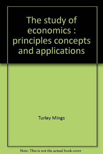 Stock image for The study of economics: Principles, concepts, and applications for sale by HPB-Red