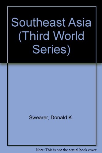 Southeast Asia (Third World Series) (9780879675011) by Swearer, Donald K.