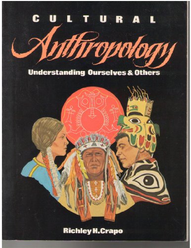 9780879676377: Cultural anthropology: Understanding ourselves & others