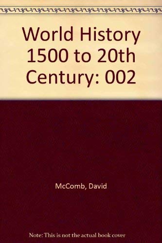 9780879677367: World History 1500 to 20th Century: 002