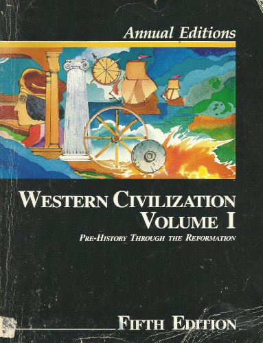Beispielbild fr Annual Editions Western Civilization: Pre-History Through the Reformation zum Verkauf von Wonder Book