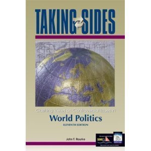 Stock image for Taking Sides: Clashing Views on Controversial Issues in World Politics for sale by Wonder Book