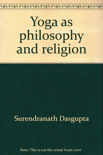 Stock image for Yoga as philosophy and religion for sale by Richard J Barbrick