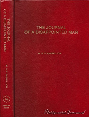 Stock image for The Journal of a Disappointed Man for sale by Riverby Books