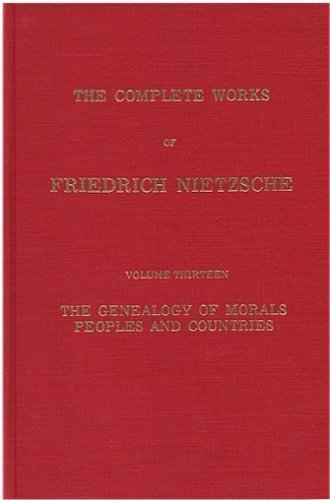 9780879682088: The Genealogy of Morals (Complete Works of Nietzsche, Volume 13)