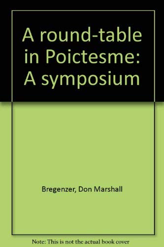 A round-table in Poictesme: A symposium (9780879682347) by James Branch Cabell