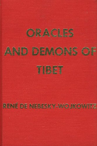 9780879684631: Oracles and demons of Tibet: The cult and iconography of the Tibetan protective deities