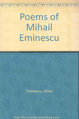 Poems of Mihail Eminescu (9780879684662) by Eminescu, Mihai