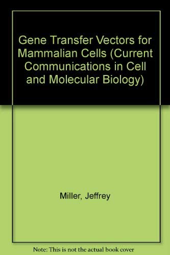 Gene Transfer Vectors for Mammalian Cells