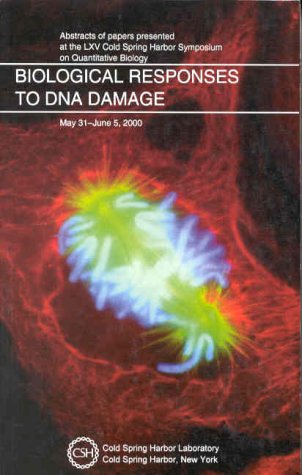 Stock image for Biological Responses to DNA Damage: Abstracts of Papers Presented at the LXV Cold Spring Harbor for sale by HPB-Red