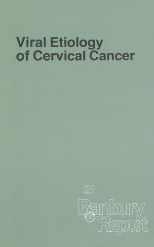 Beispielbild fr VIRAL ETIOLOGY OF CERVICAL CANCER zum Verkauf von Zane W. Gray, BOOKSELLERS