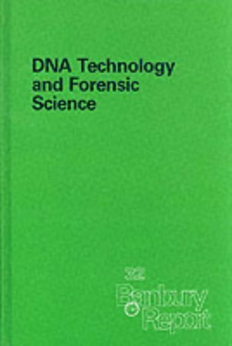 Imagen de archivo de DNA Technology and Forensic Science [Banbury Report 32; A Banbury Center Meeting] a la venta por Tiber Books