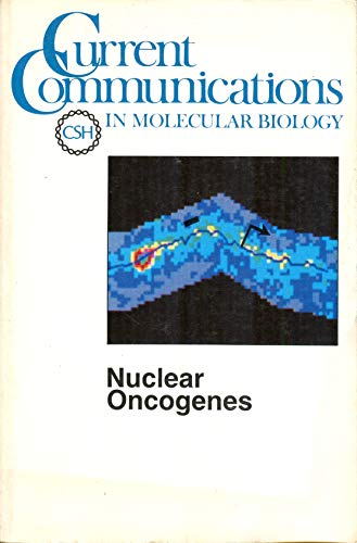 Beispielbild fr Nuclear Oncogenes zum Verkauf von Better World Books