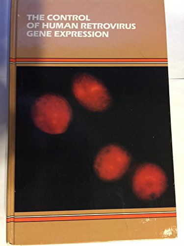 Imagen de archivo de The Control of Human Retrovirus Gene Expression a la venta por Ammareal