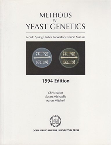 Imagen de archivo de Methods in Yeast Genetics: A Cold Spring Harbor Laboratory Course Manual a la venta por Booksavers of MD