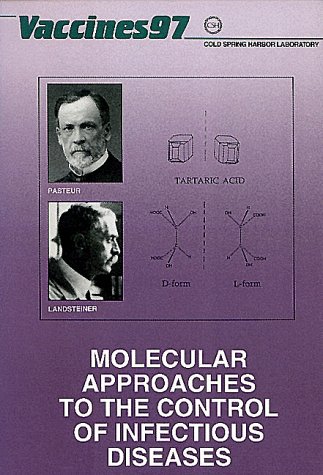 Stock image for MOLECULAR APPROACHES TO THE CONTROL OF INFECTIOUS DISEASES: VACCCINES 97 for sale by Zane W. Gray, BOOKSELLERS