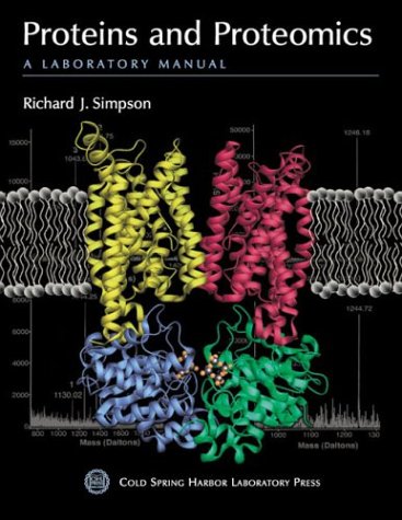 9780879695538: Proteins and Proteomics.: A Laboratory Manual