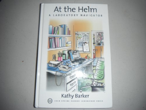 Stock image for At The Helm: A Laboratory Navigator for sale by Front Cover Books