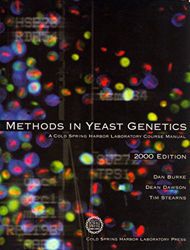 Stock image for Methods in Yeast Genetics, 2000 Edition : A Cold Spring Harbor Laboratory Course Manual for sale by HPB-Red