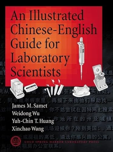Beispielbild fr An Illustrated Chinese-English Guide for Laboratory Scientists zum Verkauf von Blackwell's