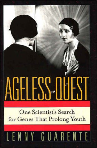 Stock image for Ageless Quest: One Scientist's Search for the Genes That Prolong Youth for sale by More Than Words