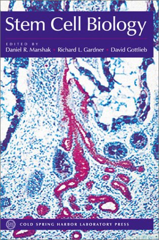 Stem Cell Biology (Cold Spring Harbor Monograph Series, 40) (9780879696733) by Marshak, Daniel R.; Gottlieb, David