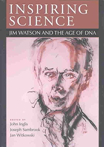 Stock image for Inspiring Science: Jim Watson and the Age of DNA for sale by ThriftBooks-Atlanta