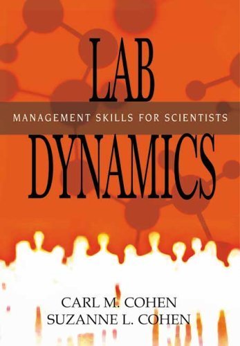 Beispielbild fr Lab Dynamics : Management Skills for Scientists zum Verkauf von Better World Books