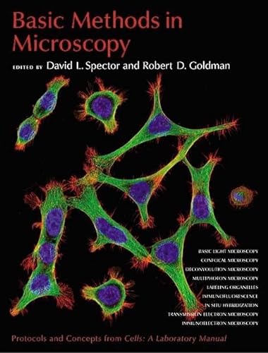 9780879697518: Basic Methods in Microscopy: Protocols and Concepts from Cells: A Laboratory Manual