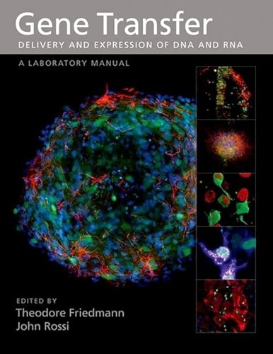 Beispielbild fr Gene Transfer: Delivery And Expression Of Dna And Rna, A Laboratory Manual zum Verkauf von Basi6 International