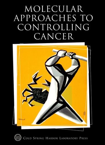 Imagen de archivo de Molecular Approaches to Controlling Cancer: Cold Spring Harbor Symposia on Quantitative Biology, Volume LXX a la venta por Bellwetherbooks