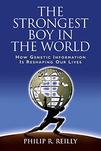 Imagen de archivo de The Strongest Boy in the World and Other Adventures in Genetics a la venta por HPB-Emerald