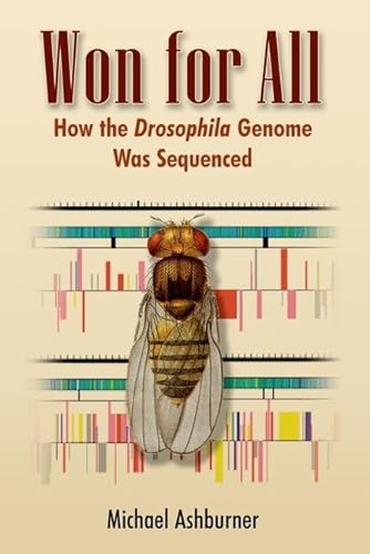 9780879698027: Won for All: How the Drosophila Genome Was Sequenced