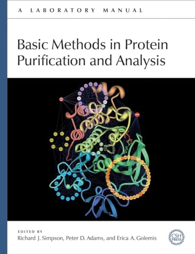 9780879698676: Basic Methods in Protein Purification and Analysis: A Laboratory Manual