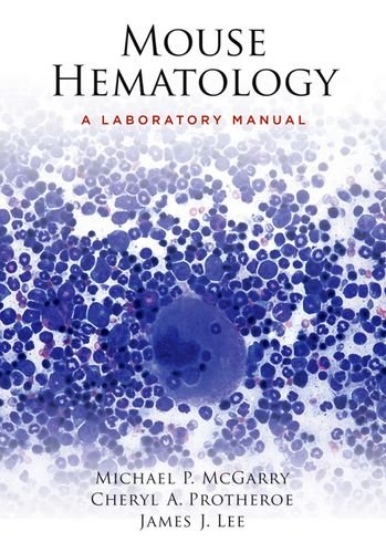 9780879698867: Mouse Hematology: A Laboratory Manual