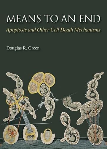 Imagen de archivo de Means to an End: Apoptosis and Other Cell Death Mechanisms a la venta por SecondSale