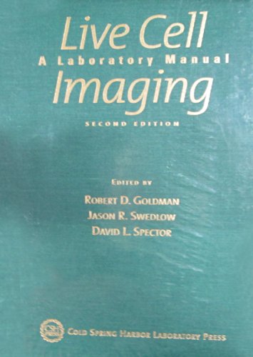 9780879698928: Live Cell Imaging: A Laboratory Manual