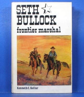 9780879701260: Seth Bullock : Frontier Marshall