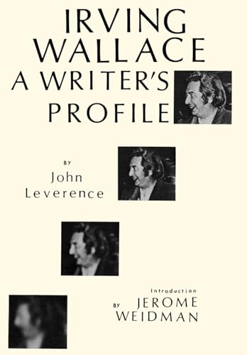 9780879720636: Irving Wallace: A Writer's Profile (Profiles in Popular Culture,)