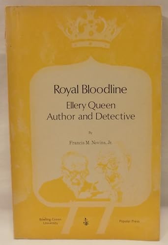 Beispielbild fr Royal Bloodline: Ellery Queen, Author and Detective zum Verkauf von HPB-Diamond