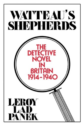 Beispielbild fr WLTTEAU'S SHEPHERDS THE DETECTIVE NOVEL IN BRITAIN 1914-1040 zum Verkauf von Rob & June Edwards