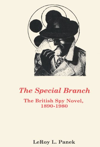 Imagen de archivo de The Special Branch the British Spy Novel 1890 - 1980 a la venta por Chequamegon Books
