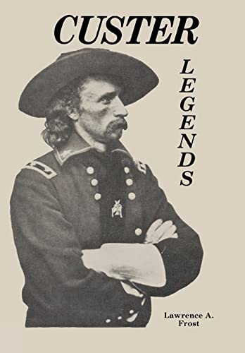 Stock image for Custer Legends for sale by HPB Inc.