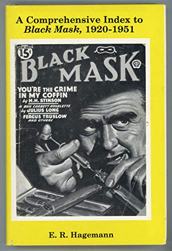 Imagen de archivo de Comprehensive Index to Black Mask, 1920-1951 a la venta por ThriftBooks-Dallas