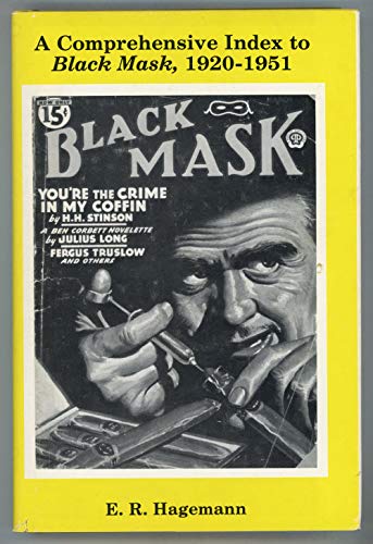 Stock image for Comprehensive Index to Black Mask, 1920-1951 for sale by ThriftBooks-Dallas