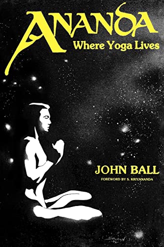 Beispielbild fr Ananda : Where Yoga Lives zum Verkauf von Better World Books