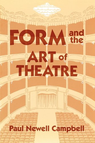 Stock image for Form And The Art Of Theatre Format: Paperback for sale by INDOO